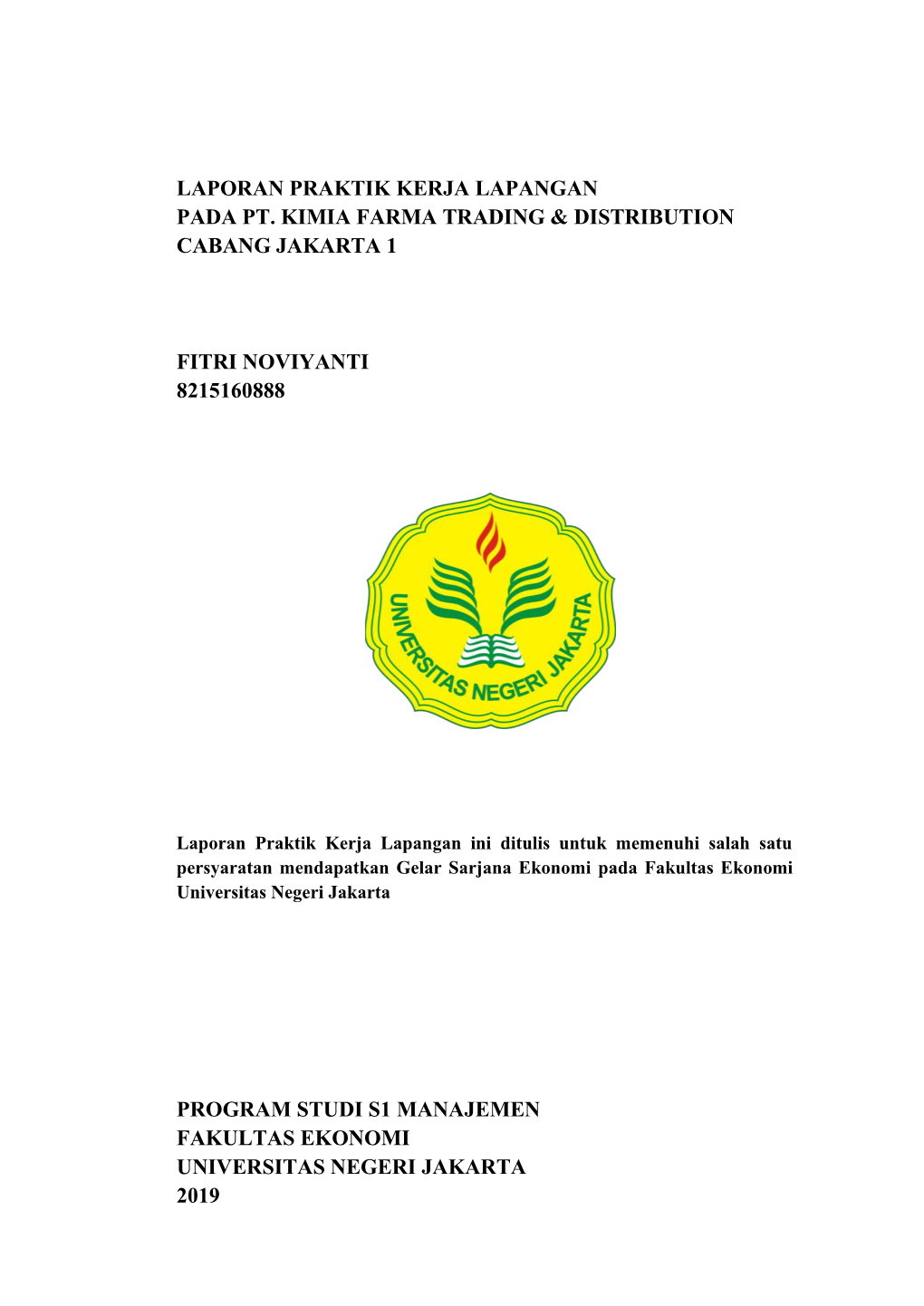 Laporan Praktik Kerja Lapangan Pada Pt. Kimia Farma Trading & Distribution