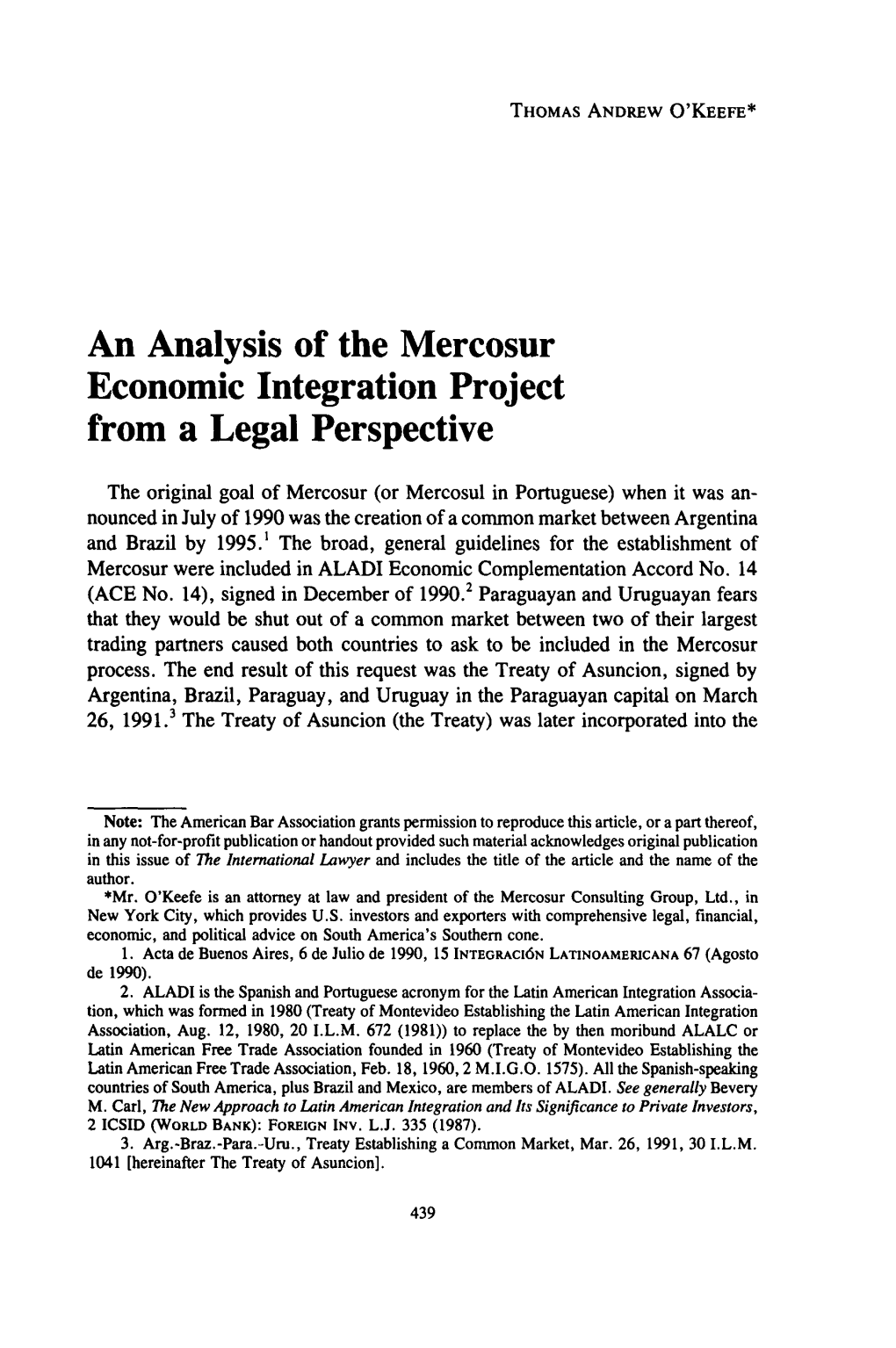 An Analysis of the Mercosur Economic Integration Project from a Legal Perspective