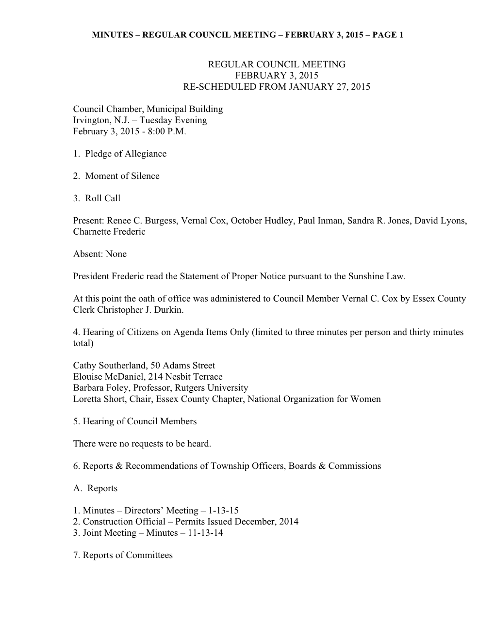 Regular Council Meeting February 3, 2015 Re-Scheduled from January 27, 2015