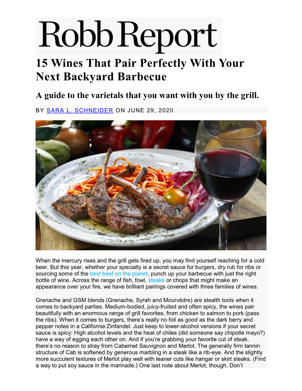 15 Wines That Pair Perfectly with Your Next Backyard Barbecue a Guide to the Varietals That You Want with You by the Grill