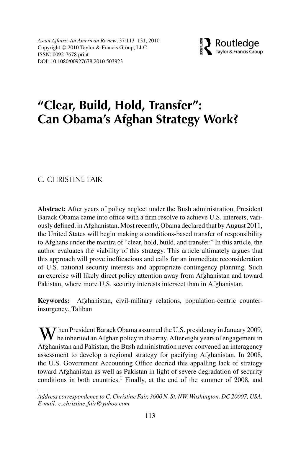 “Clear, Build, Hold, Transfer”: Can Obama's Afghan Strategy Work?
