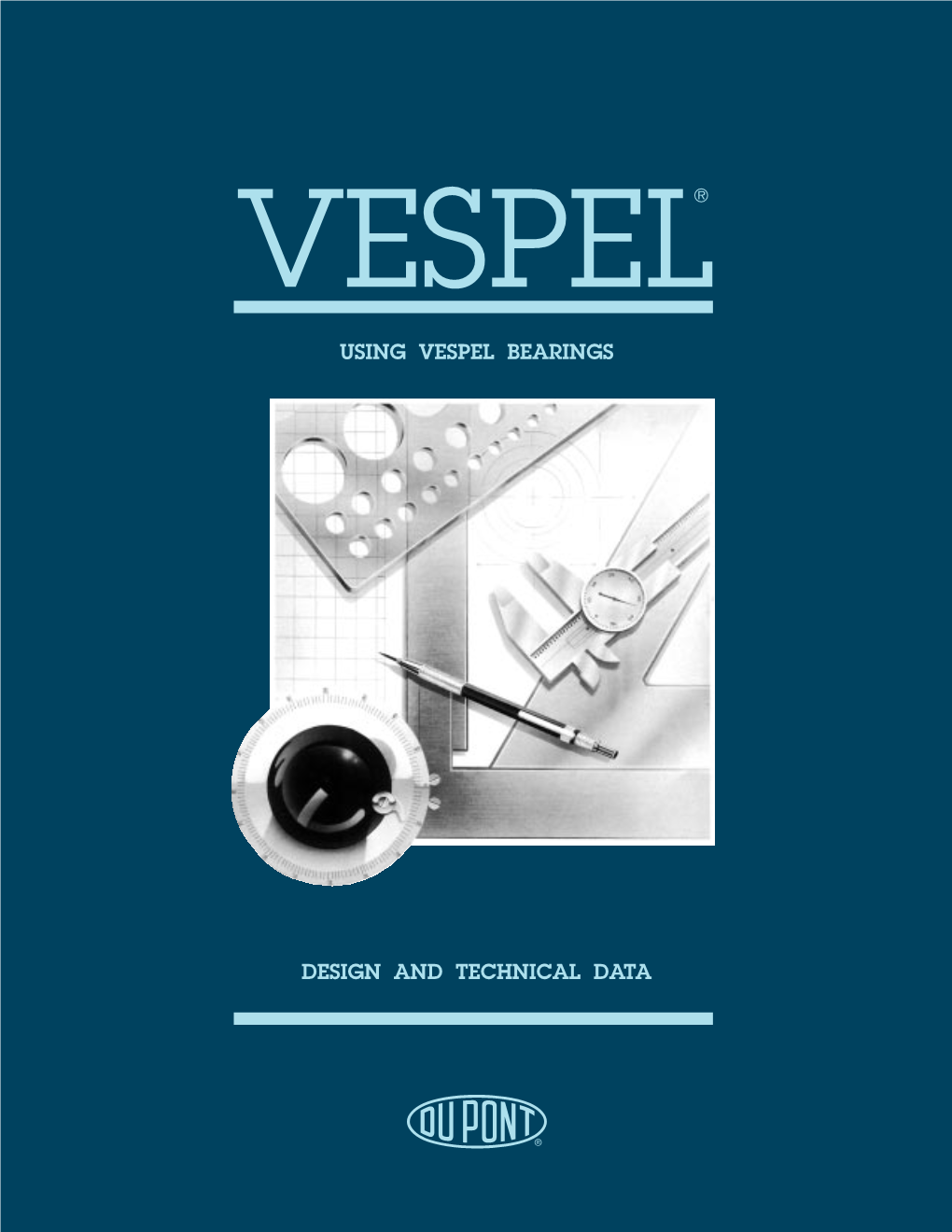 Using Vespel® Bearings: Design & Technical Guide