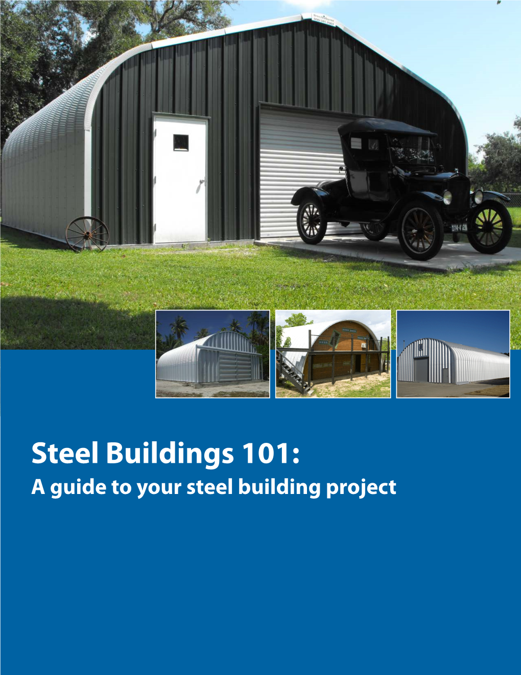 Steel Buildings 101