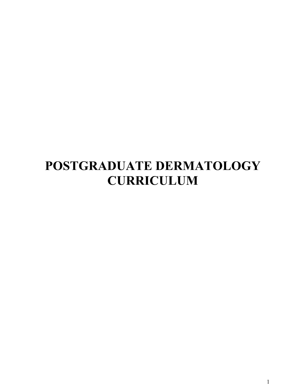 Postgraduate Dermatology Curriculum