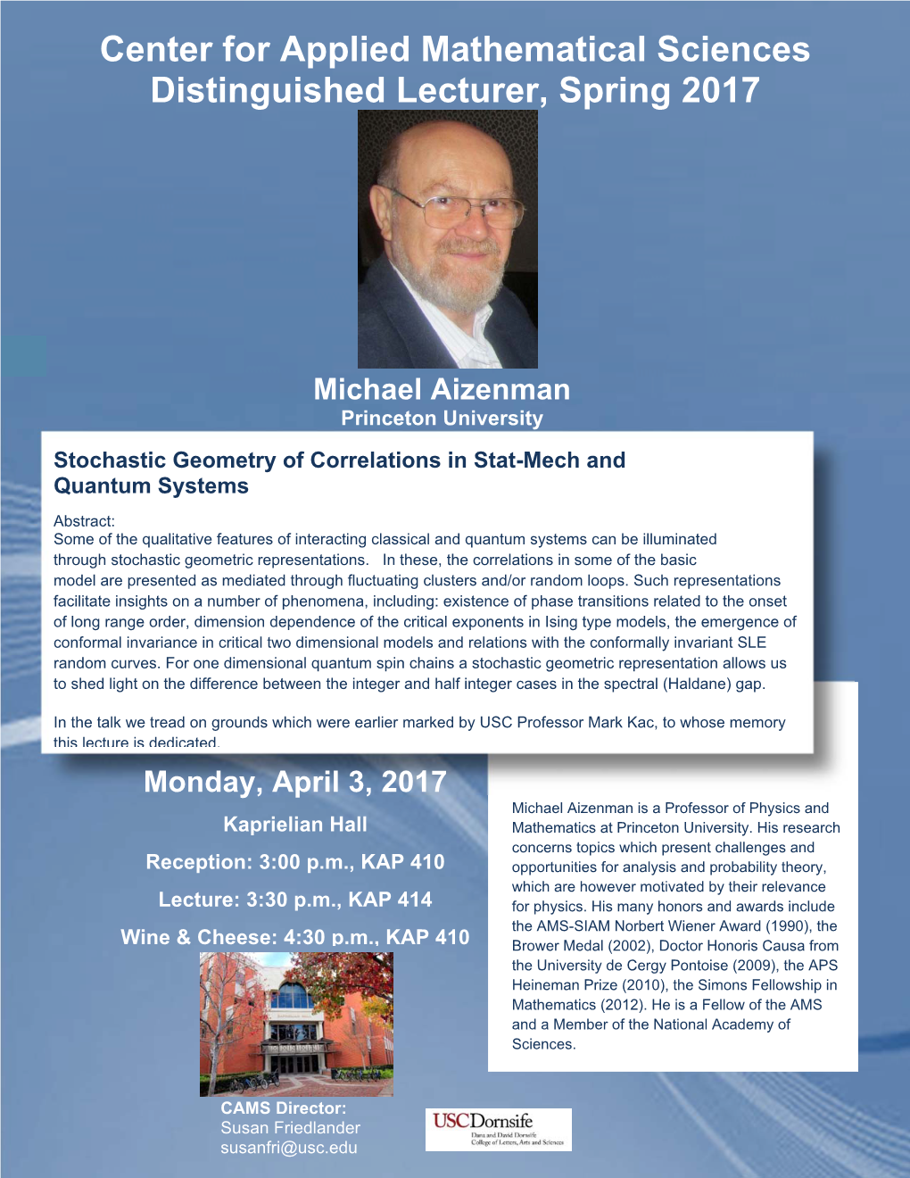 Center for Applied Mathematical Sciences Distinguished Lecturer, Spring 2017