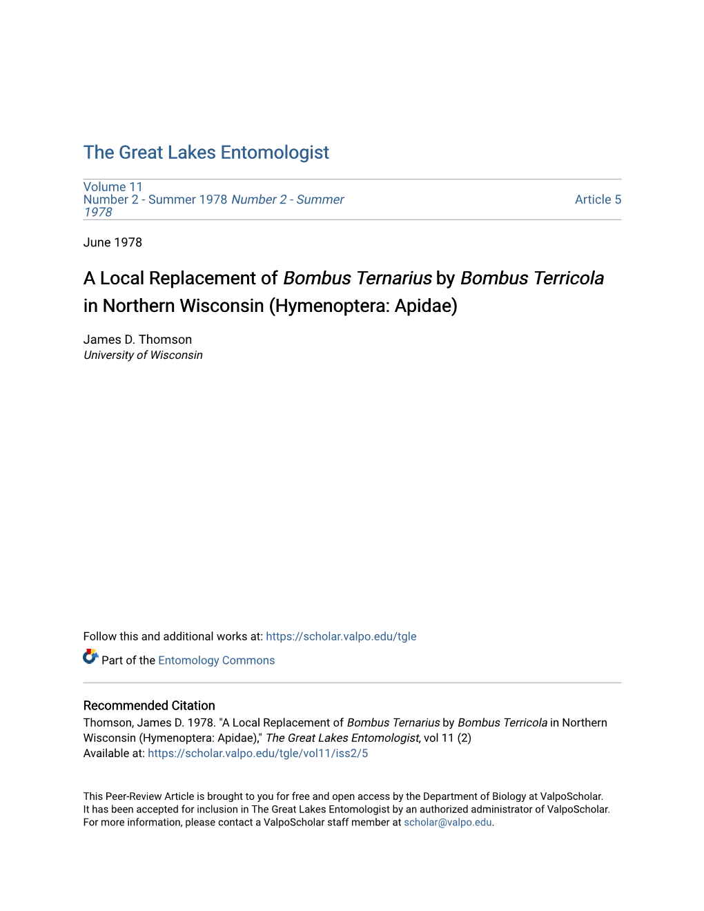 A Local Replacement of Bombus Ternarius by Bombus Terricola in Northern Wisconsin (Hymenoptera: Apidae)