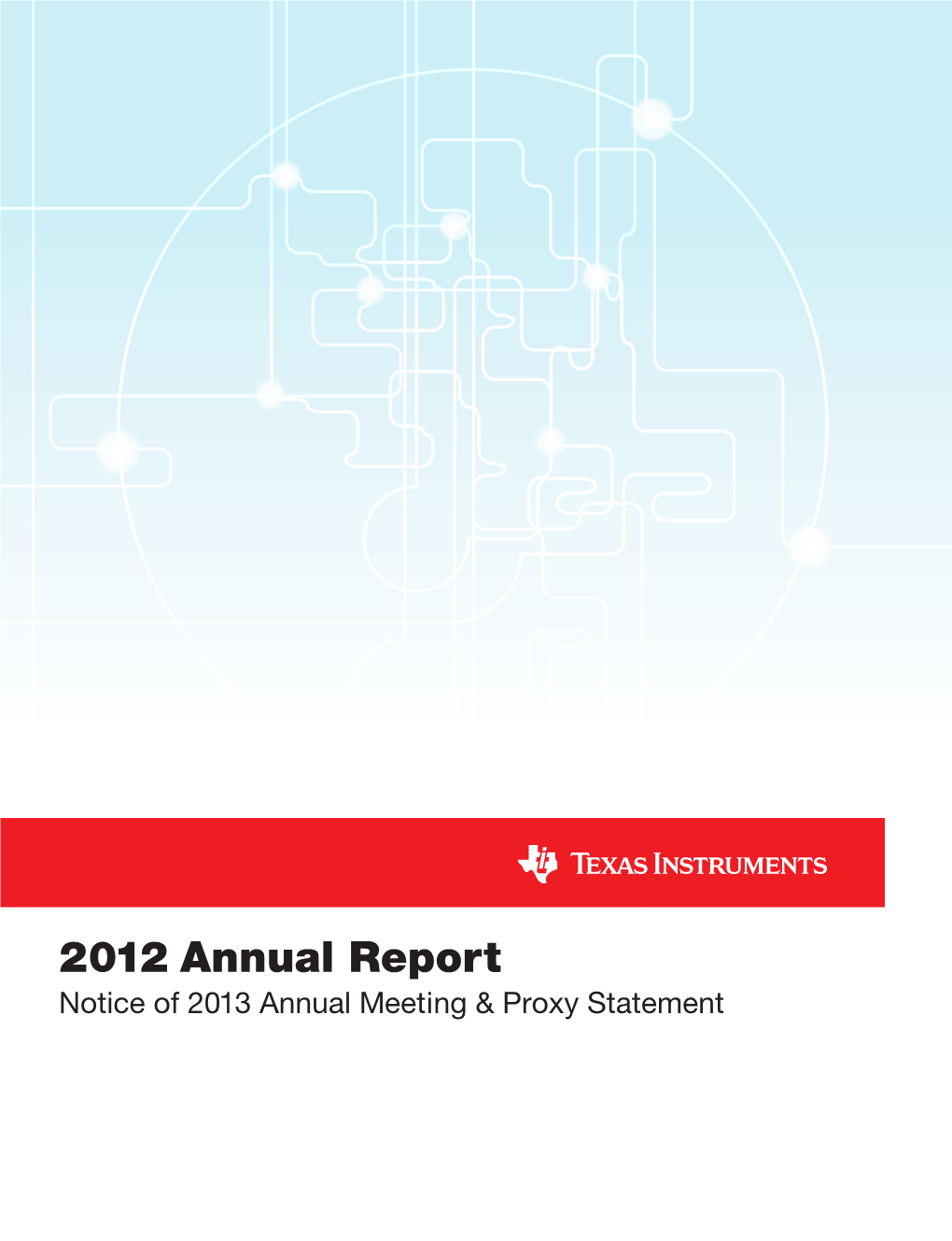 2012 Annual Report Notice of 2013 Annual Meeting & Proxy Statement