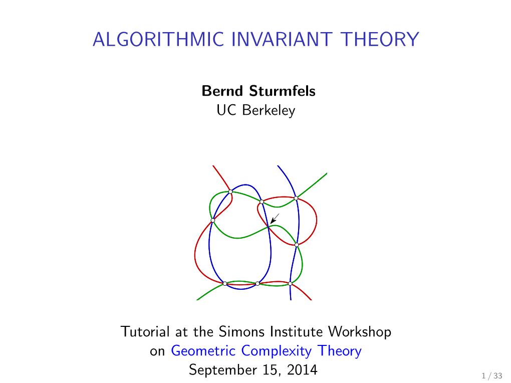 Algorithmic Invariant Theory (Slides)