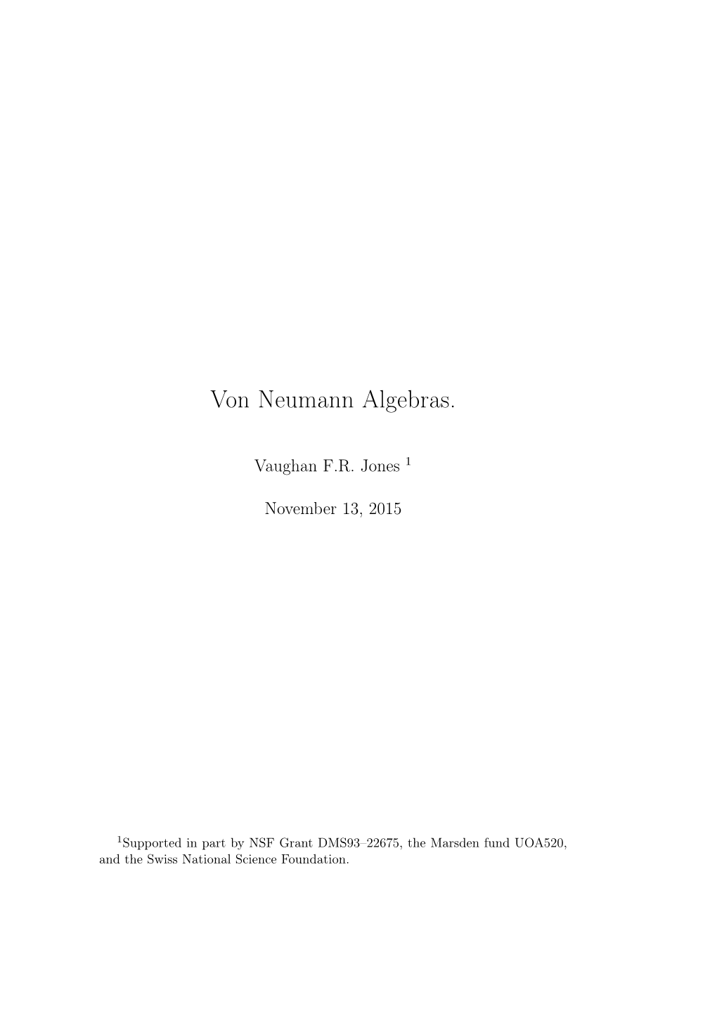 Von Neumann Algebras