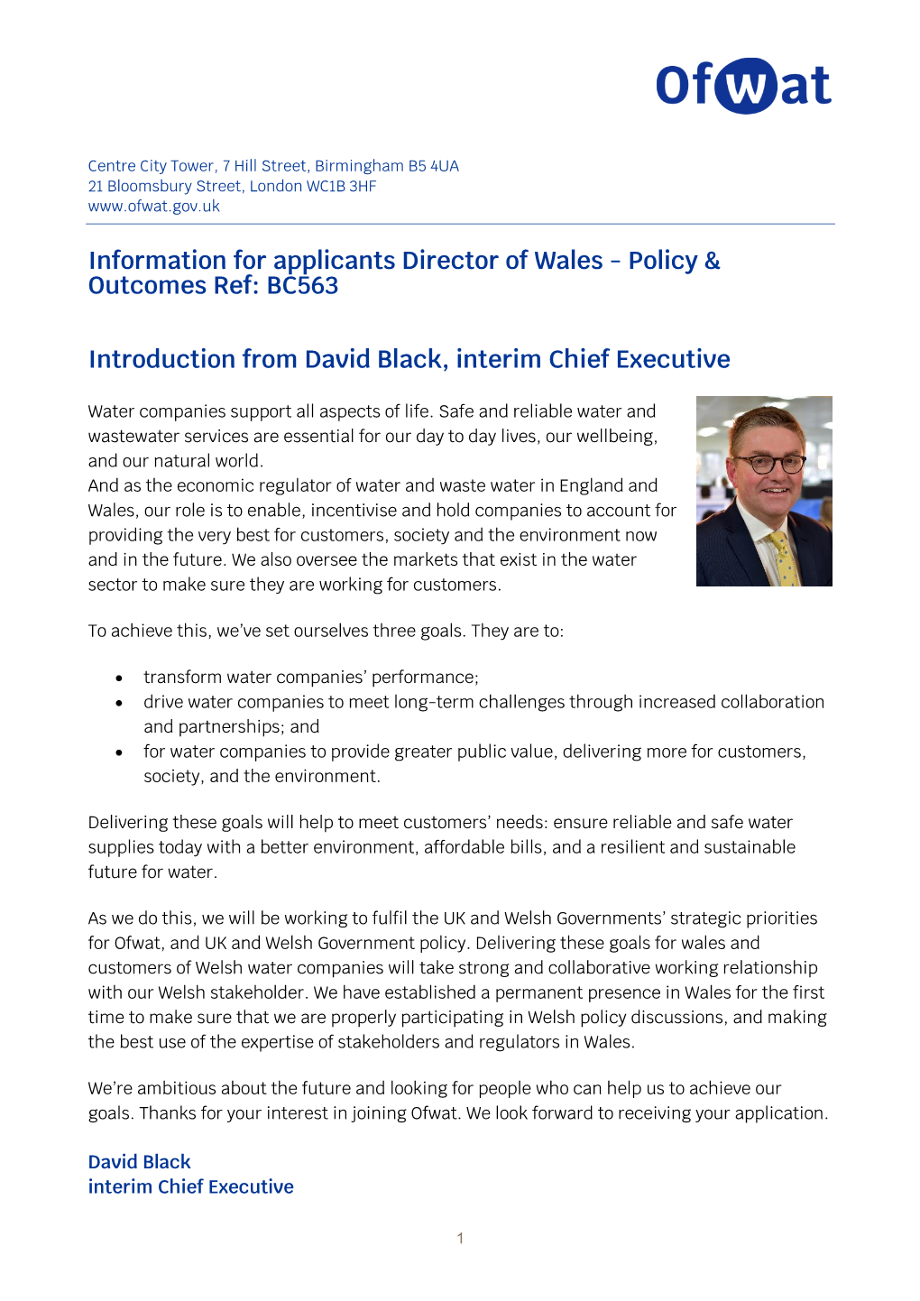 Information for Applicants Director of Wales - Policy & Outcomes Ref: BC563