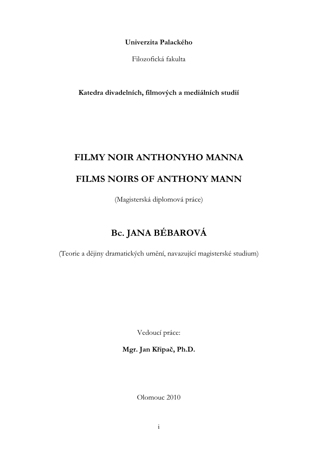 Filmy Noir Anthonyho Manna