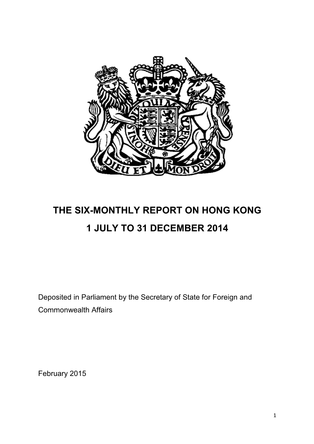 The Six-Monthly Report on Hong Kong 1 July to 31 December 2014