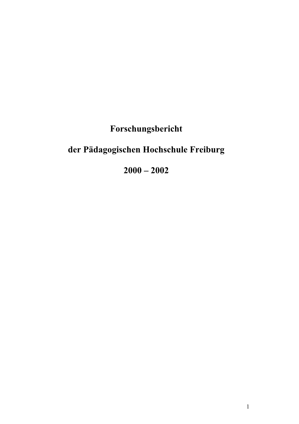 Forschungsbericht Der Pädagogischen Hochschule Freiburg