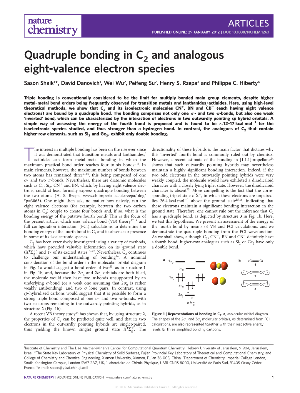 Quadruple Bonding in C&lt;Sub&gt;2&lt;/Sub&gt; and Analogous