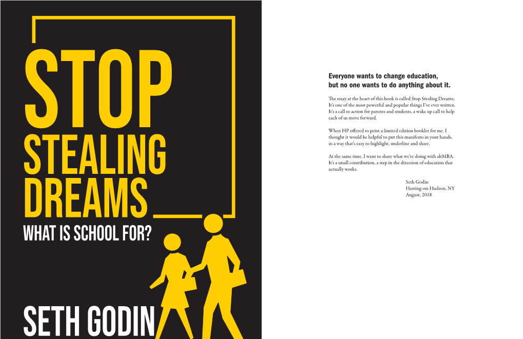 Stop Stealing Dreams (What Is School For?) Seth Godin