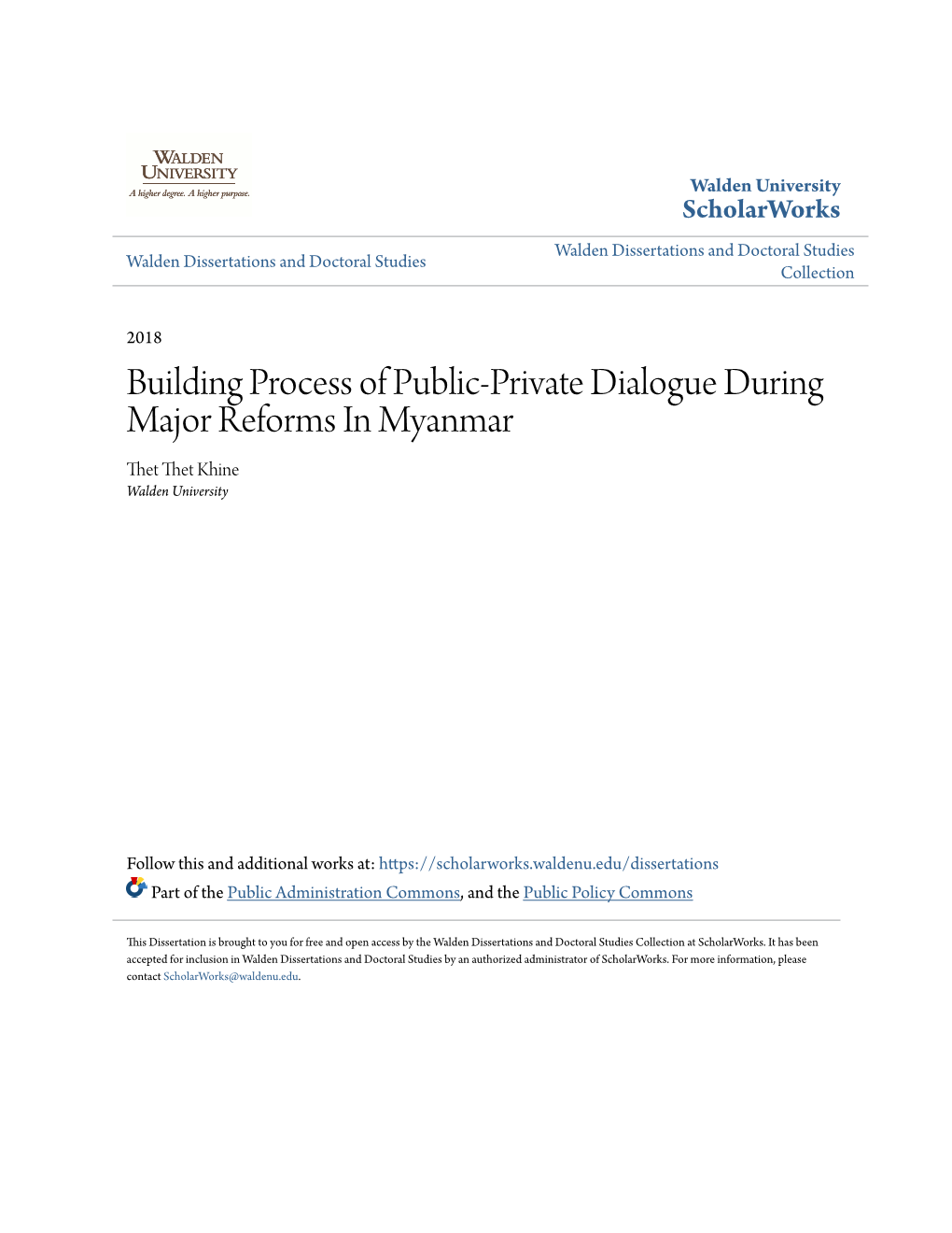 Building Process of Public-Private Dialogue During Major Reforms in Myanmar Thet Thet Khine Walden University