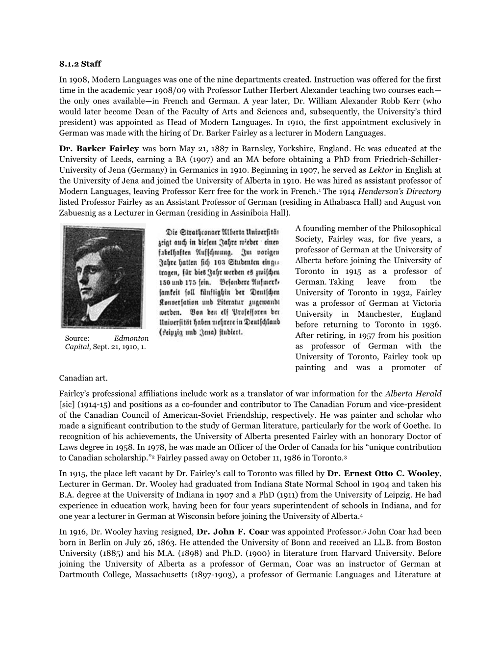 8.1.2 Staff in 1908, Modern Languages Was One of the Nine Departments Created. Instruction Was Offered for the First Time In