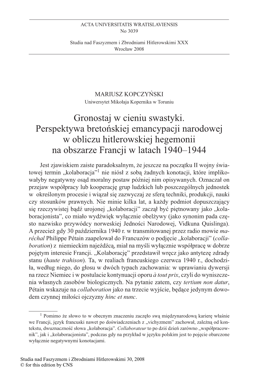 Gronostaj W Cieniu Swastyki. Perspektywa Bretońskiej Emancypacji Narodowej W Obliczu Hitlerowskiej Hegemonii Na Obszarze Francji W Latach 1940–1944