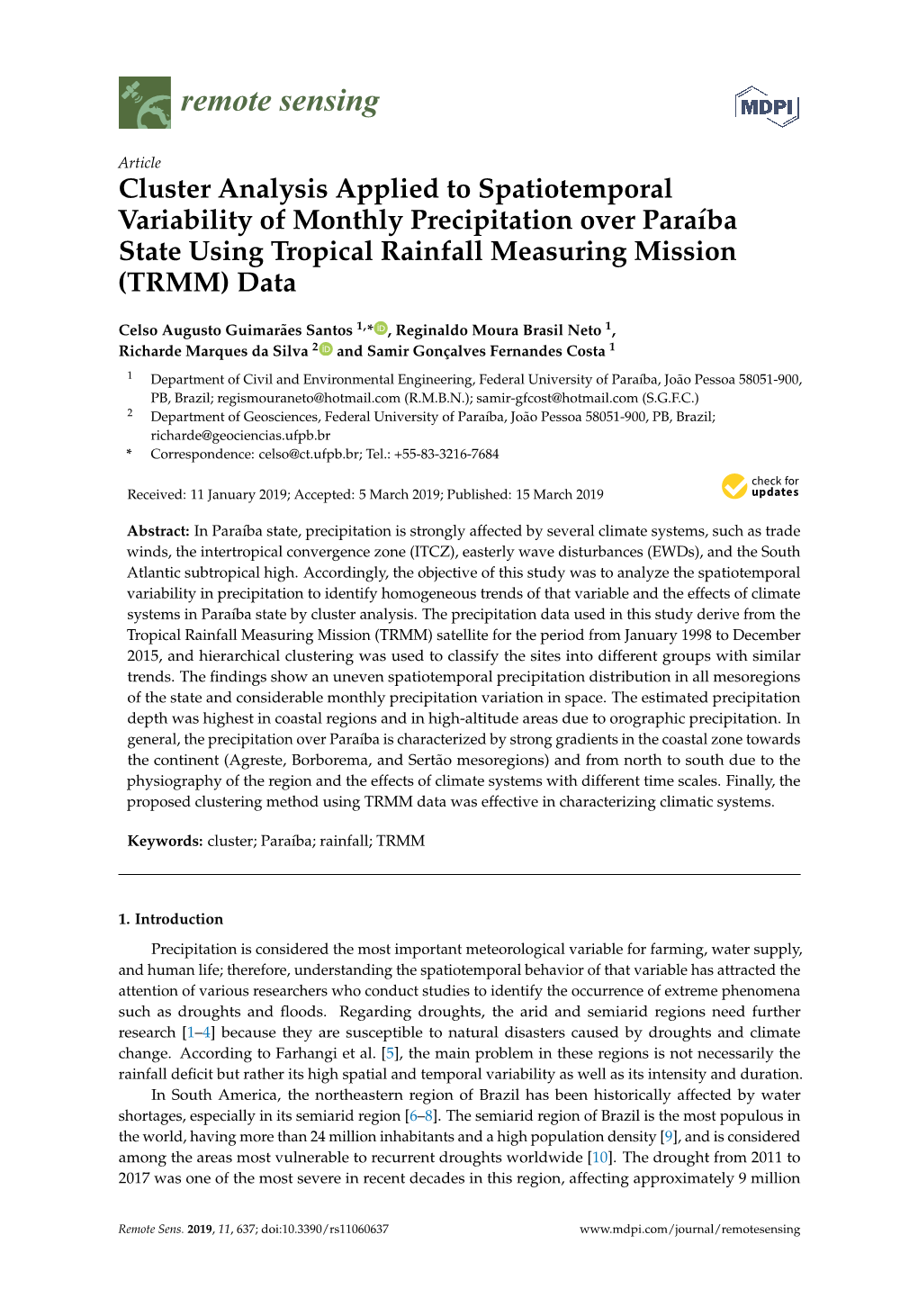 Cluster Analysis Applied to Spatiotemporal Variability of Monthly Precipitation Over Paraíba State Using Tropical Rainfall Measuring Mission (TRMM) Data