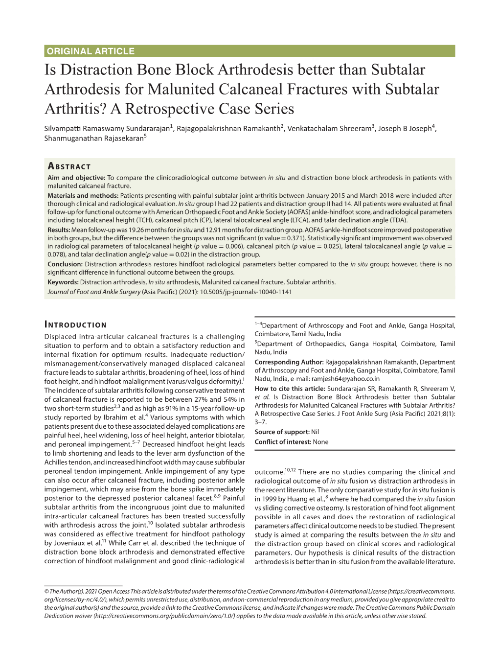 Is Distraction Bone Block Arthrodesis Better Than Subtalar Arthrodesis for Malunited Calcaneal Fractures with Subtalar Arthritis