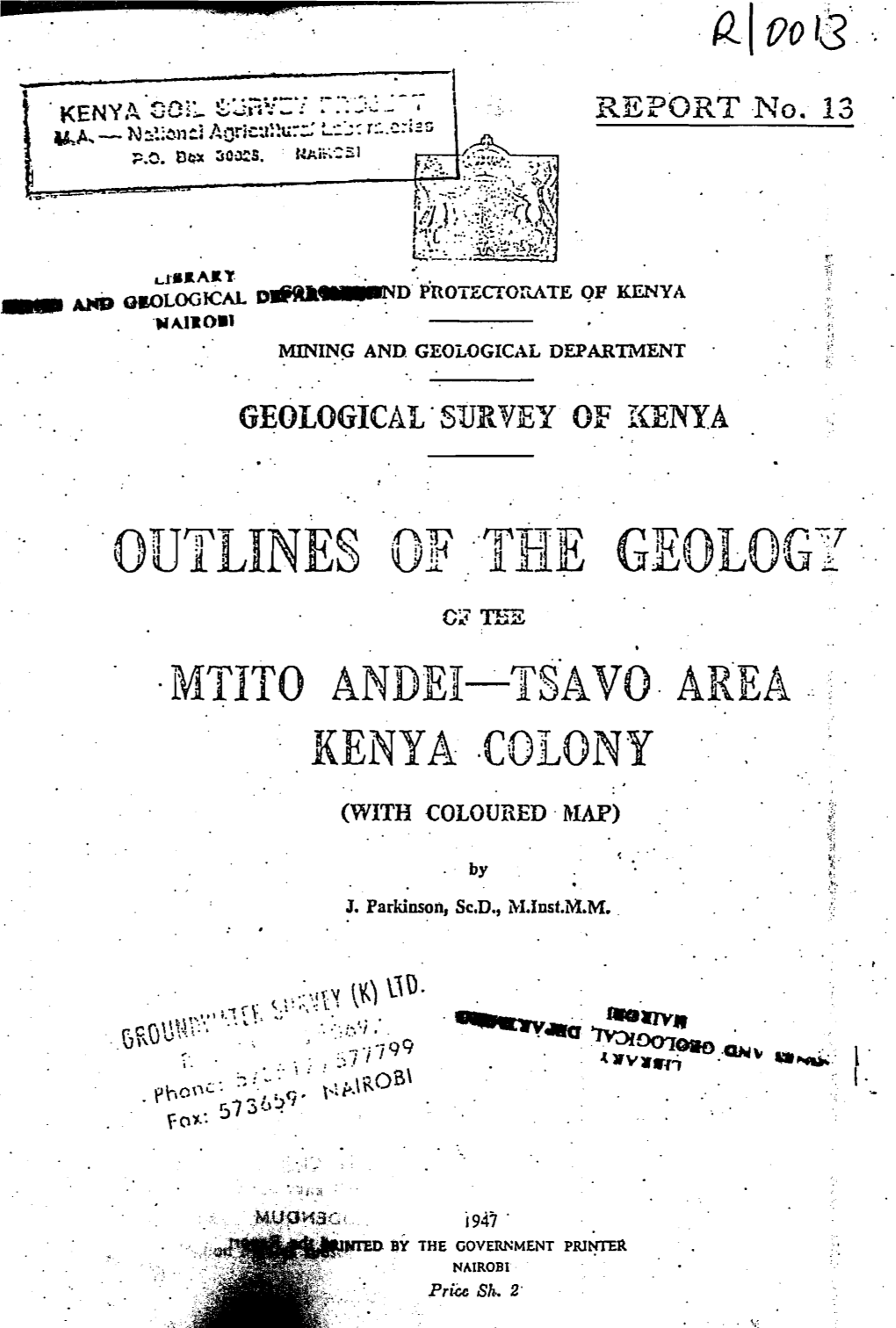 Outlines of the Geology of the Mtito Andei-Tsavo Areakenya Colony