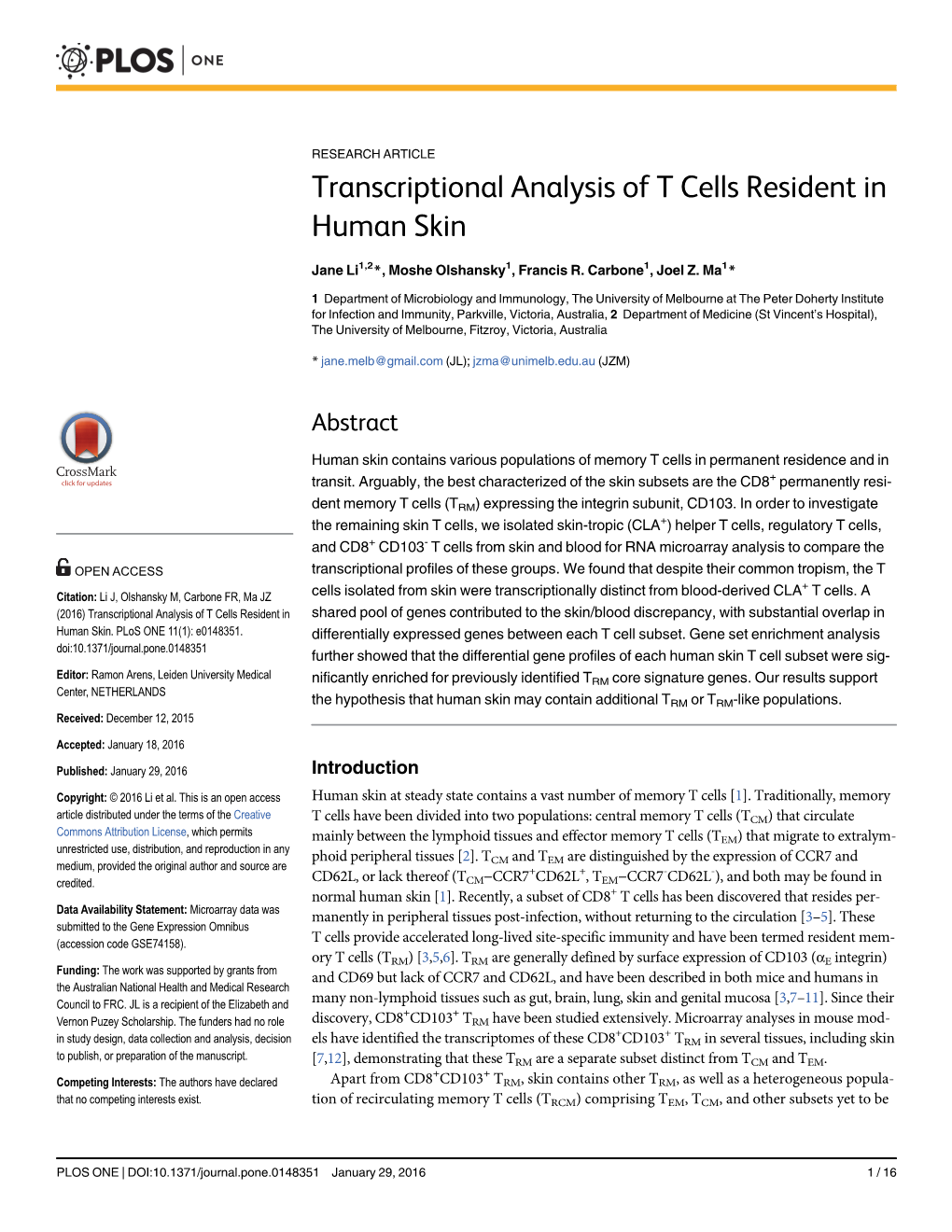 Transcriptional Analysis of T Cells Resident in Human Skin