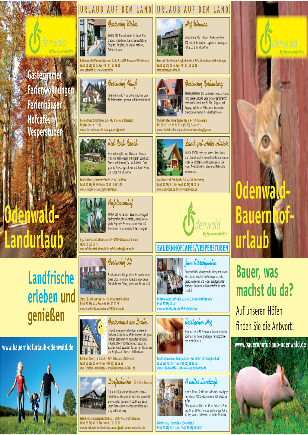 Bauernhof- Urlaub Odenwald- Landurlaub