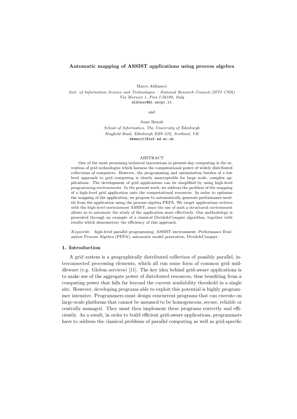 Automatic Mapping of ASSIST Applications Using Process Algebra 1. Introduction a Grid System Is a Geographically Distributed