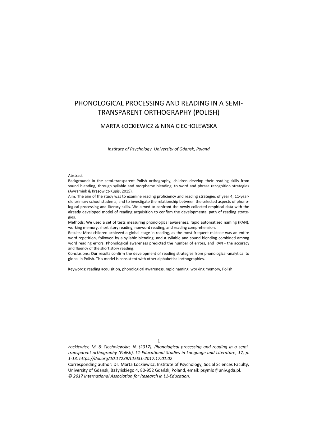 Phonological Processing and Reading in a Semi- Transparent Orthography (Polish)