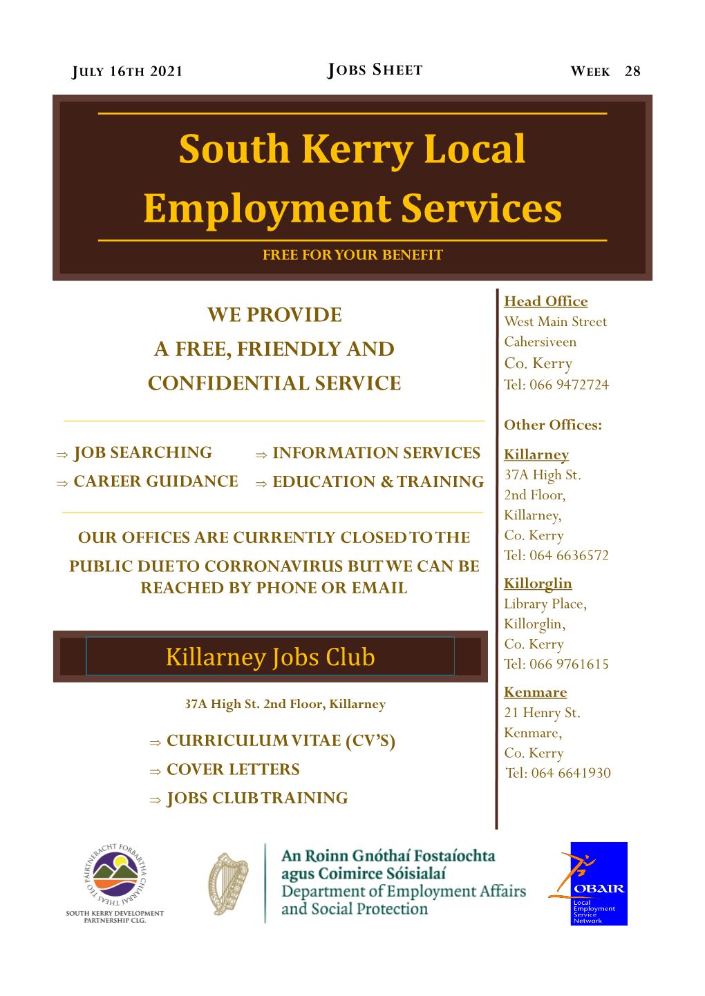 South Kerry Local Employment Services FREE for YOUR BENEFIT