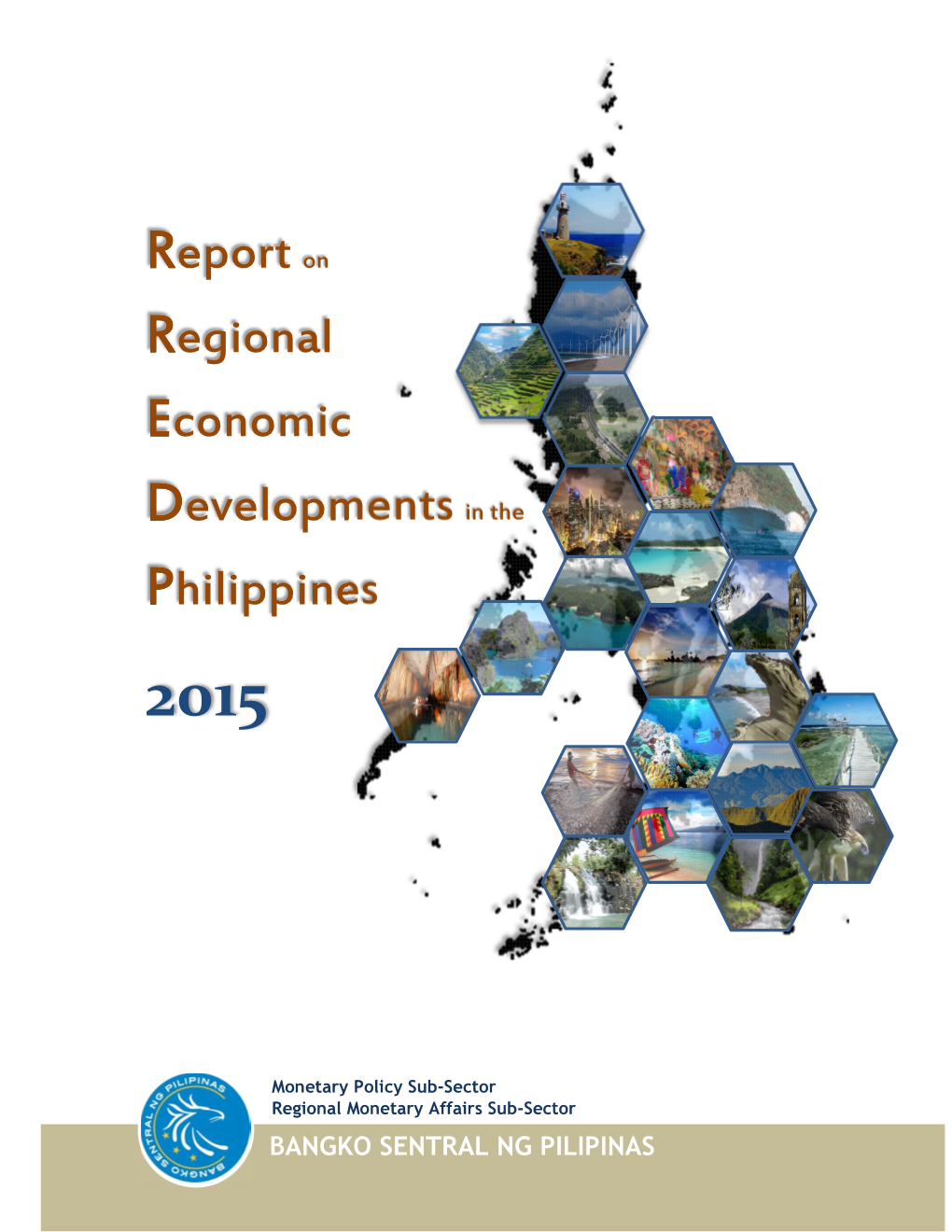 Report on Regional Economic Developments in the Philippines