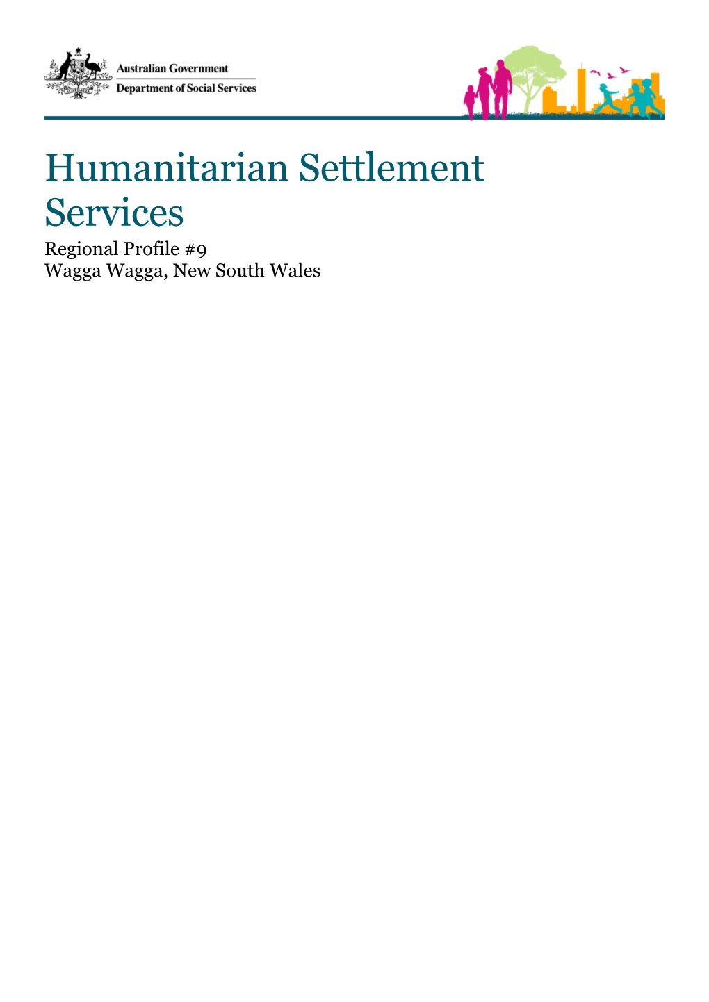 Humanitarian Settlement Services Regional Profile #9 Wagga Wagga, New South Wales