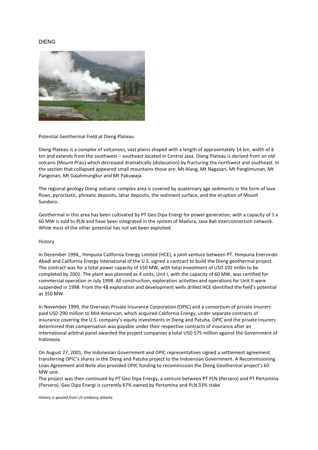 DIENG Potential Geothermal Field at Dieng Plateau Dieng Plateau Is A