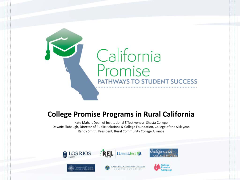 College Promise Programs in Rural California