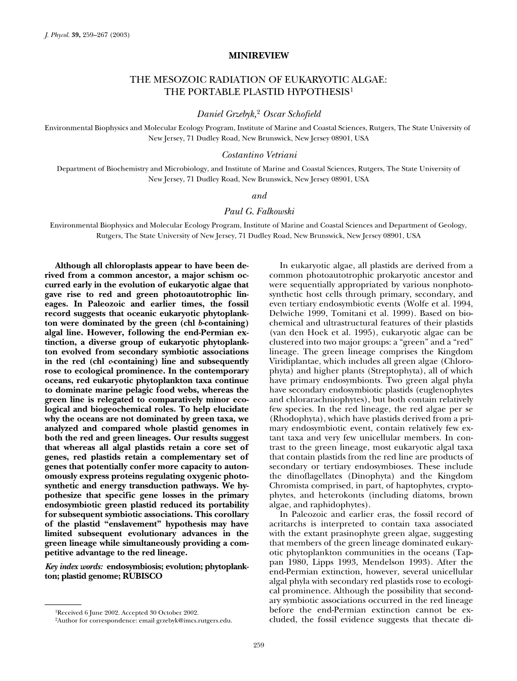 The Mesozoic Radiation of Eukaryotic Algae: the Portable Plastid Hypothesis