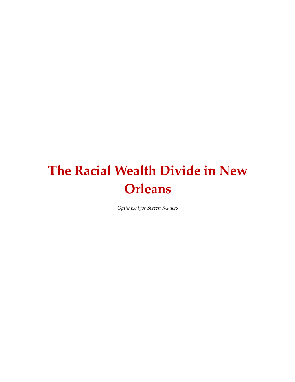 The Racial Wealth Divide in New Orleans