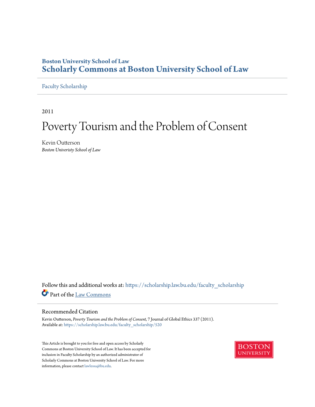 Poverty Tourism and the Problem of Consent Kevin Outterson Boston Univeristy School of Law