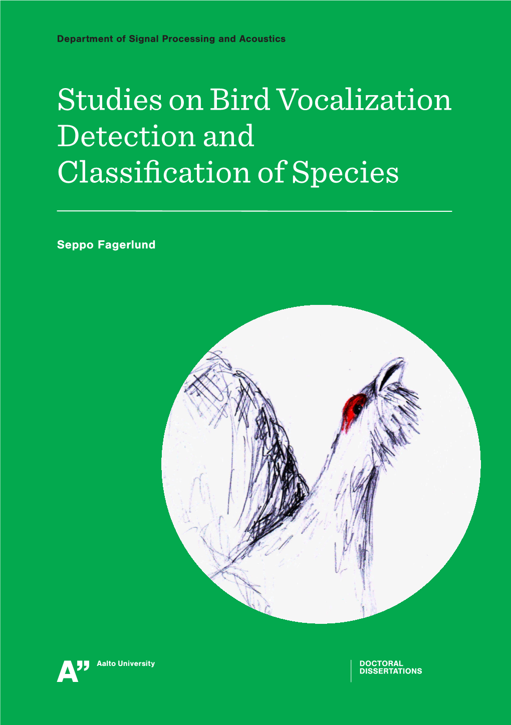 Studies on Bird Vocalization Detection and Classification of Species