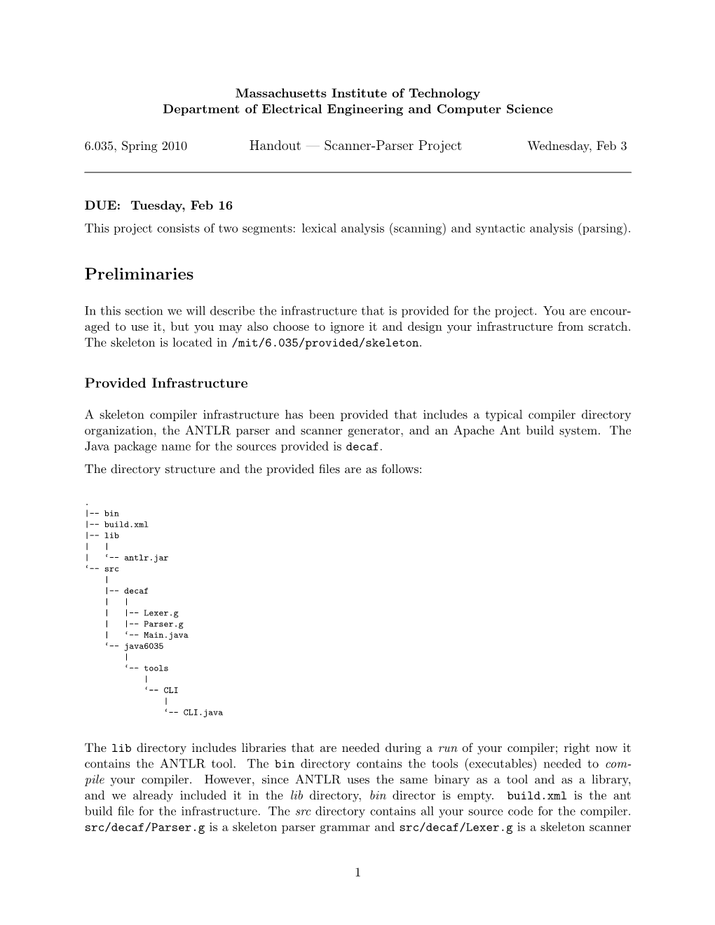 Scanner and Parser Grammars, Compiling the Sources, Packaging the Compiler Into a Jar ﬁle, and Cleaning the Infrastructure