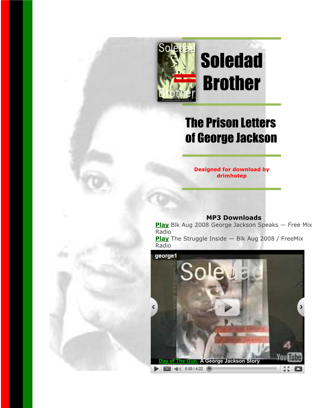 Soledad Brother: the Prison Letters of George Jackson