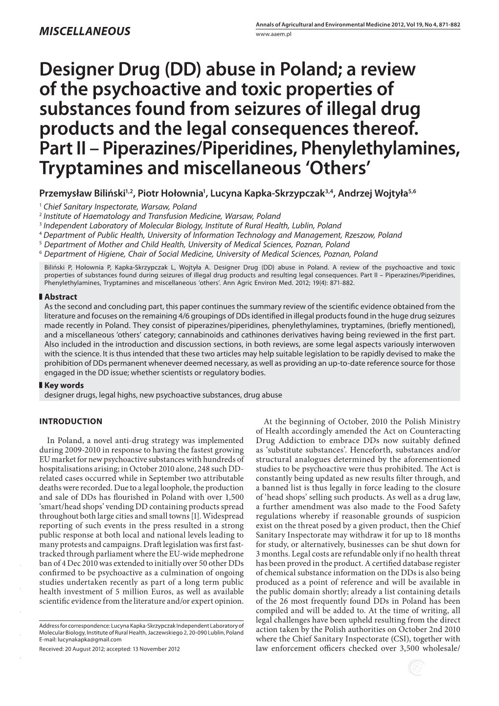 Designer Drug (DD) Abuse in Poland; a Review of the Psychoactive And