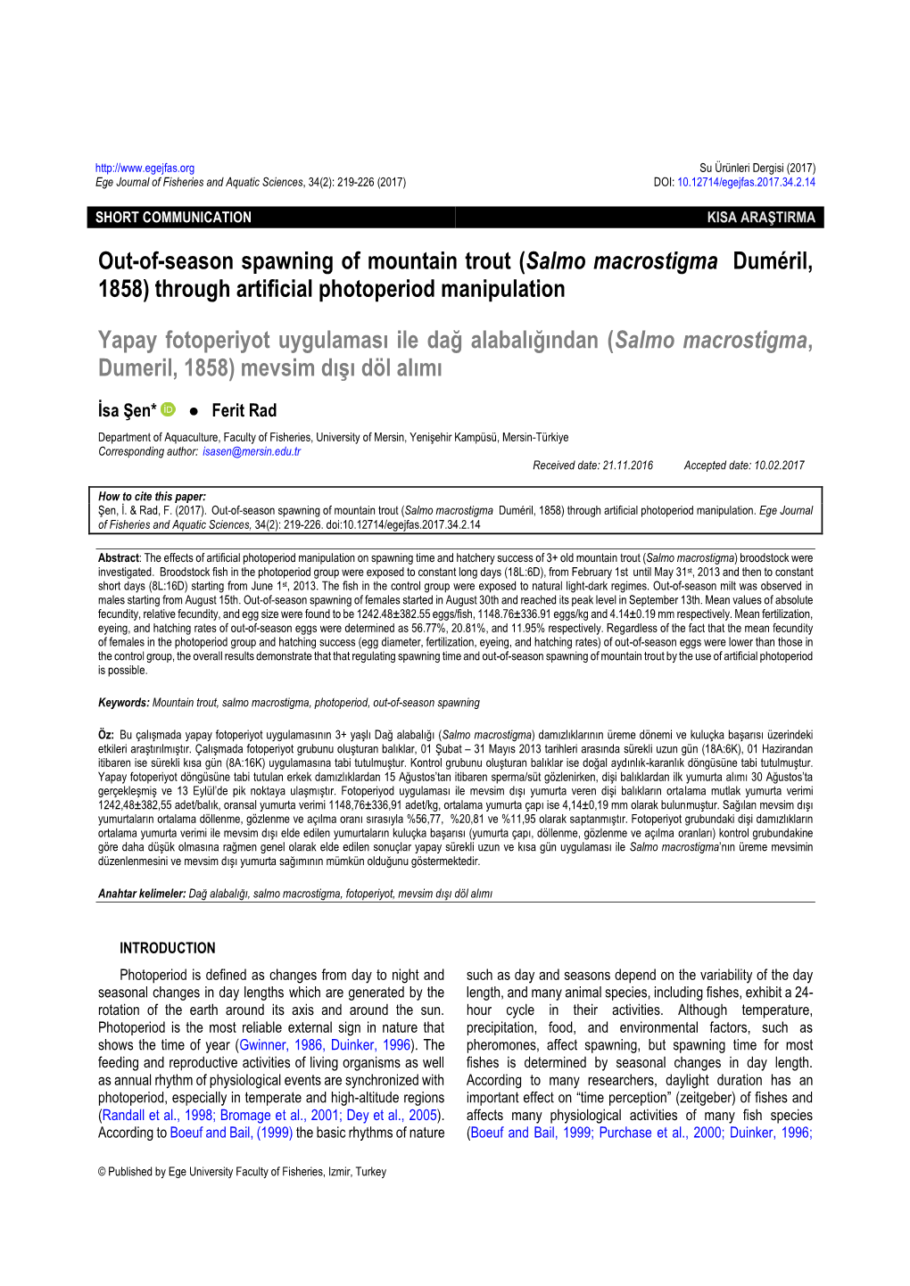 Out-Of-Season Spawning of Mountain Trout (Salmo Macrostigma Duméril, 1858) Through Artificial Photoperiod Manipulation