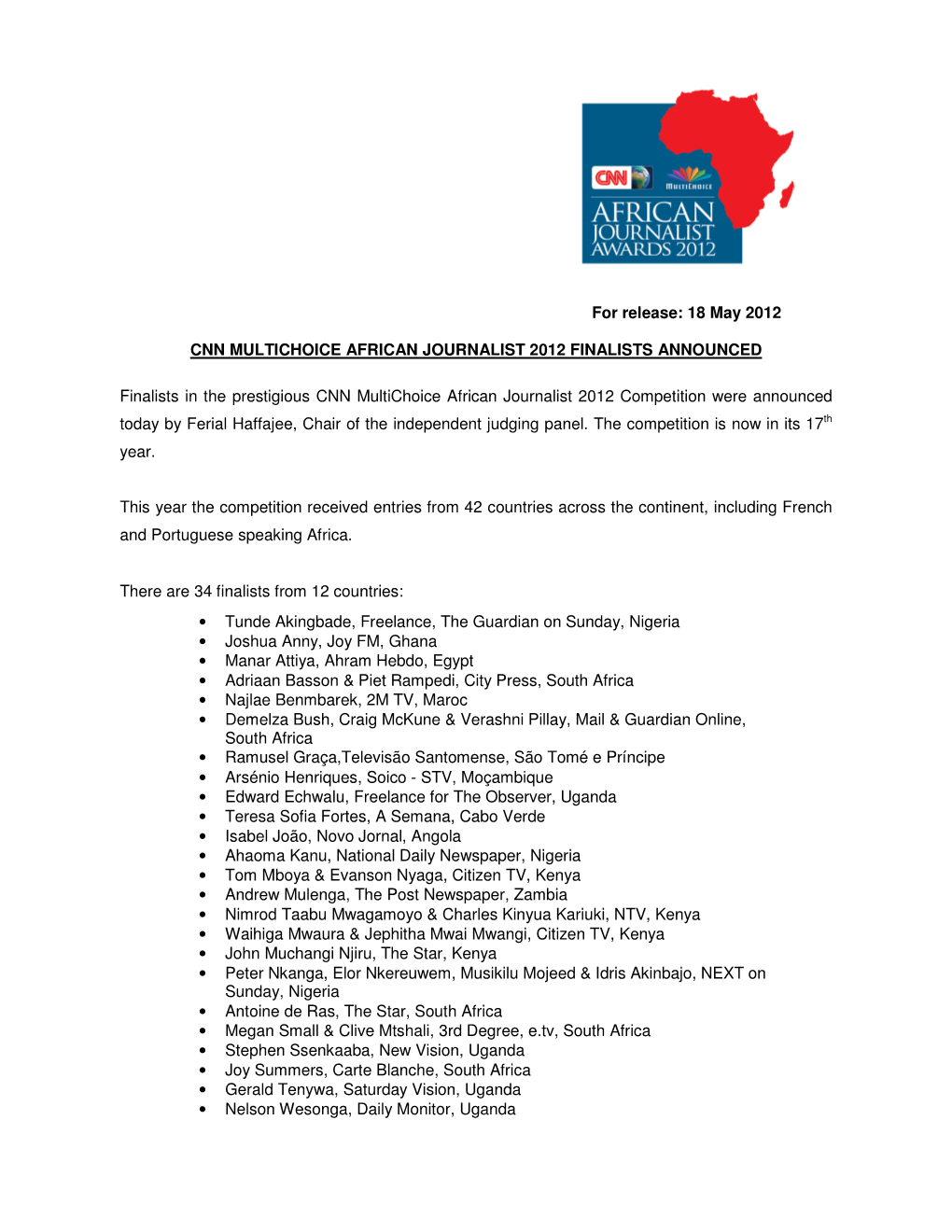 For Release: 18 May 2012 CNN MULTICHOICE AFRICAN