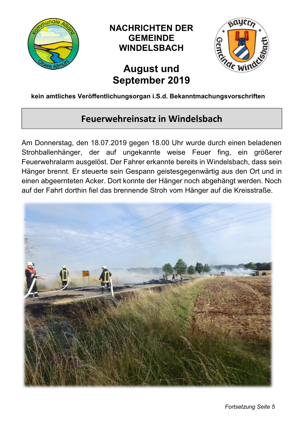 August Und September 2019 Feuerwehreinsatz in Windelsbach