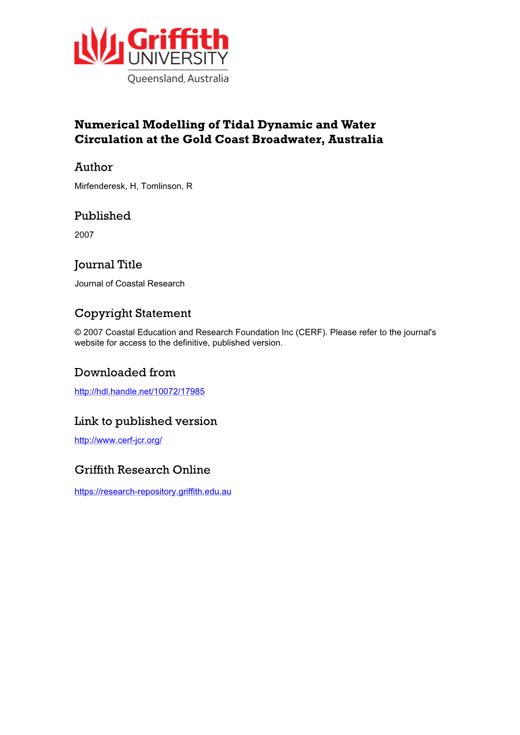 Numerical Modelling of Tidal Dynamic and Water Circulation at the Gold Coast Broadwater, Australia