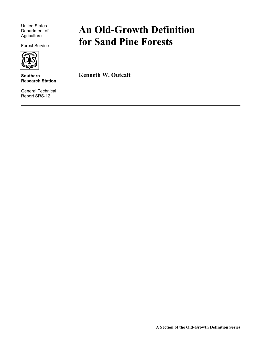 An Old-Growth Definition for Sand Pine Forests