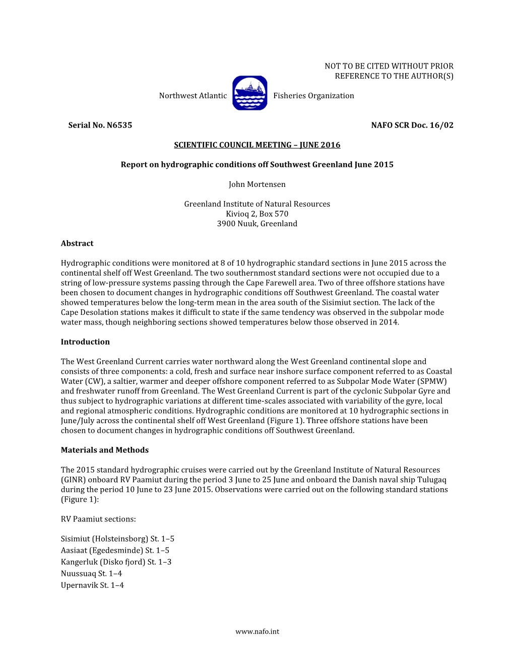 Report on Hydrographic Conditions Off Southwest Greenland June 2015