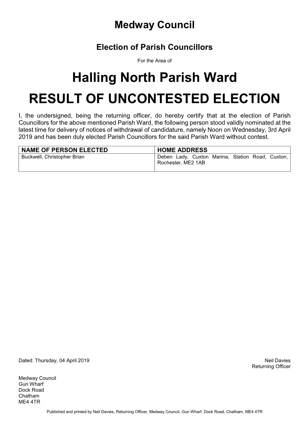 Halling North Parish Ward RESULT of UNCONTESTED ELECTION