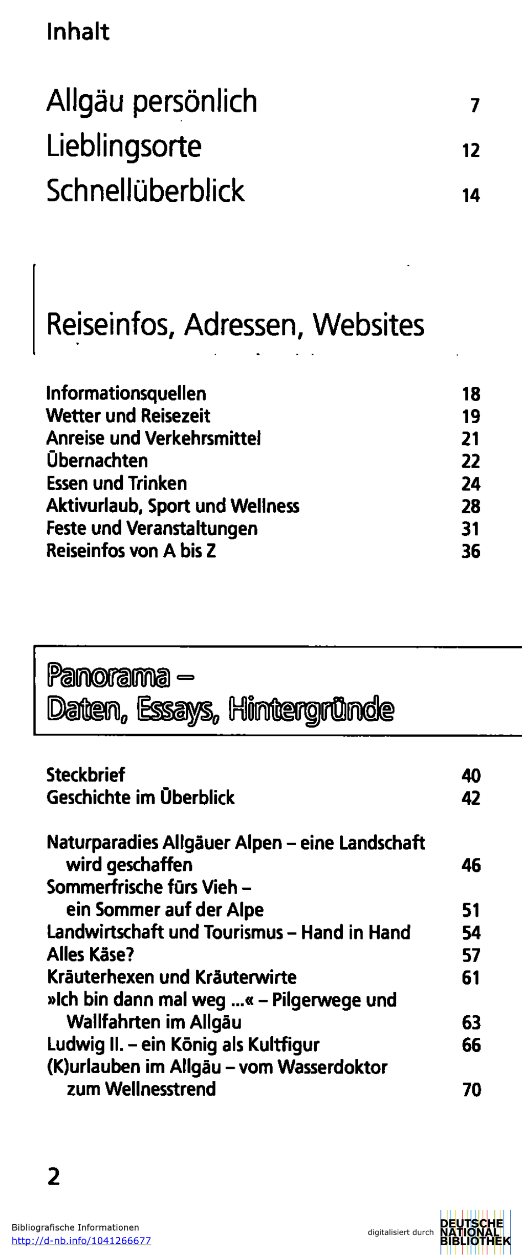 Allgäu Persönlich 7 Lieblingsorte 12 Schnellüberblick 14 Reiseinfos