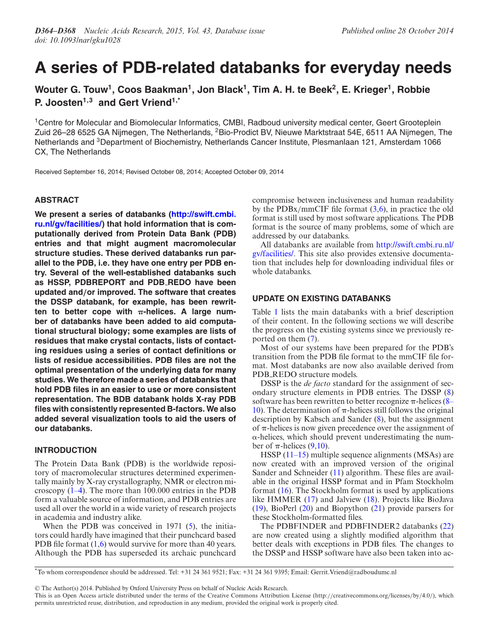 A Series of PDB-Related Databanks for Everyday Needs Wouter G